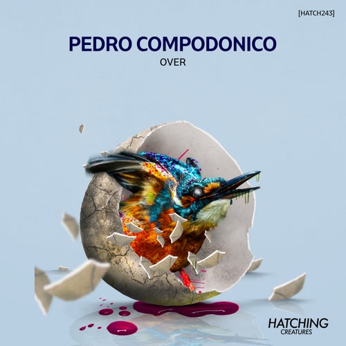 Pedro Campodonico - Over [HATCH243]